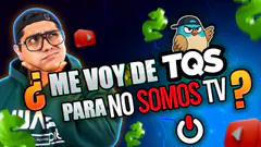 ¿Me voy de TQS a NO SOMOS TV? - Chatitos de - #ElChatoRaul