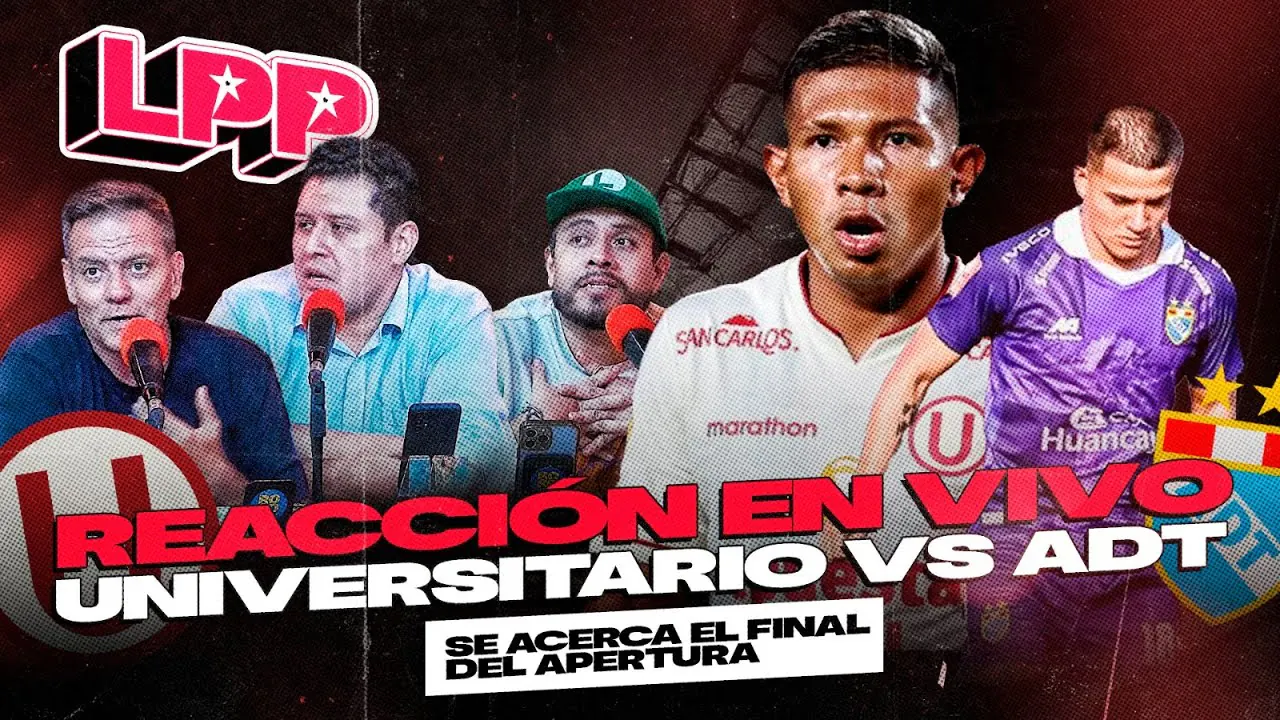 Reproducir: UNIVERSITARIO VS ADT - REACCIÓN EN VIVO | LPP ⚽