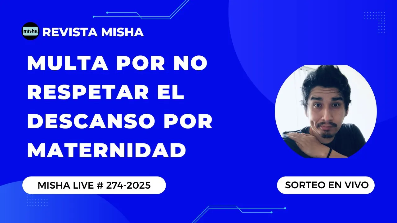 Reproducir: MULTA POR NO RESPETAR EL DESCANSO POR MATERNIDAD