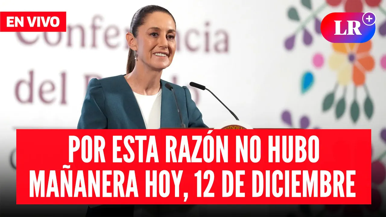 Reproducir: 🔴 Claudia Sheinbaum EN VIVO en la Mañanera de HOY, 12 de diciembre 2025 | #EnDirectoLR