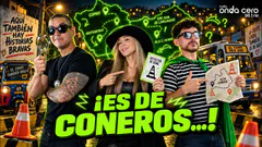 ¿QUÉ TAN CONERO ERES? - ONDA EXPANSIVA - RADIO ONDA CERO