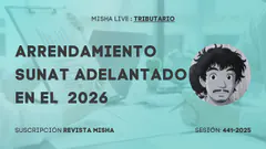ARRENDAMIENTO SUNAT ADELANTADO 2026