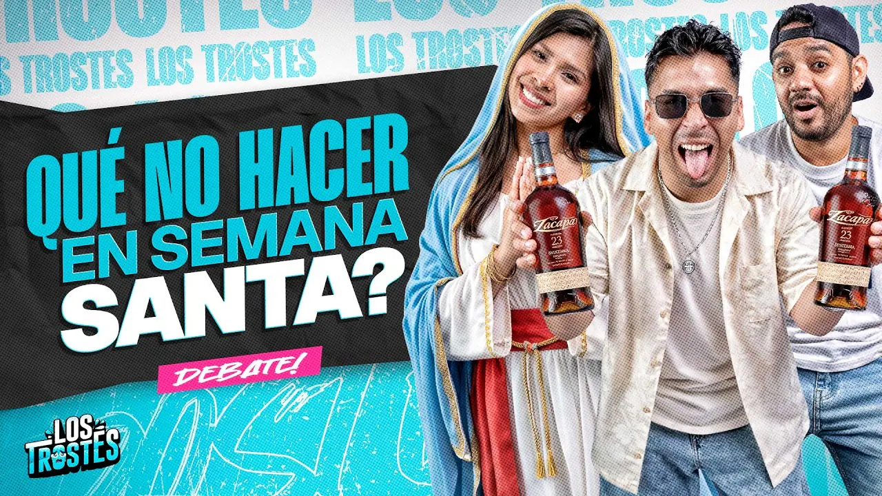 Reproducir: #LOSTROSTES | ¡QUÉ COSAS SÍ "PODEMOS"  HACER EN SEMANA SANTA! DEBATE 🔥