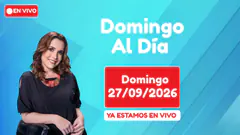 EN VIVO Domingo al Día │Domingo 27 de agosto de 2026