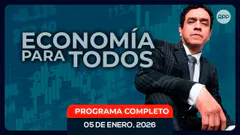EN VIVO ECONOMÍA PARA TODOS #ECONOMIAXTODOS 05/01/2026