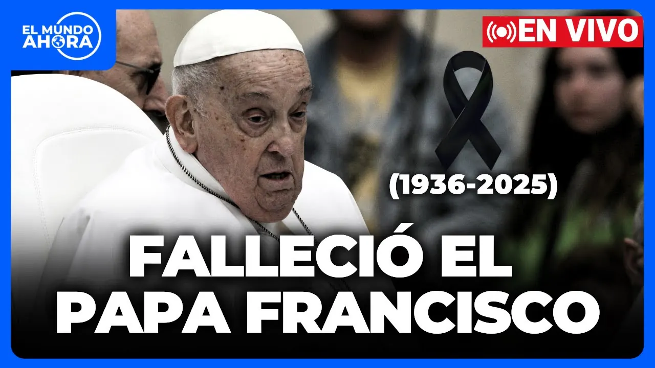 Reproducir: 🔴 MUERE el PAPA FRANCISCO a los 88 AÑOS ¿Qué pasará ahora? | EN VIVO | El Comercio