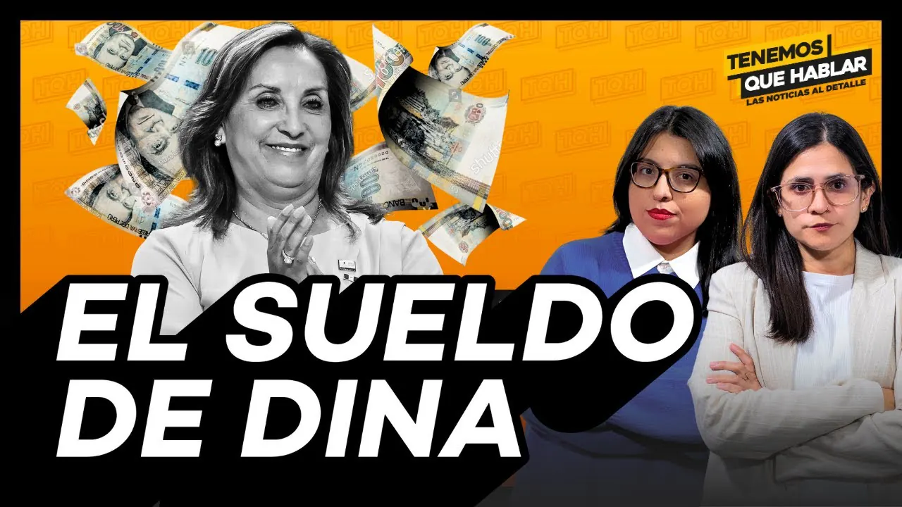 Reproducir: 🔴EN VIVO: Dina Boluarte intenta justificar cuestionado aumento de sueldo | Tenemos que Hablar