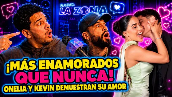 EN VIVO |¡MÁS ENAMORADOS QUE NUNCA! ONELIA Y KEVIN DEMUESTRAN SU AMOR| #ELFLOW