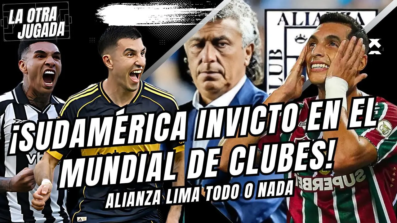 Reproducir: ¡SUDAMÉRICA INVICTO EN EL MUNDIAL DE CLUBES! - ¡ALIANZA LIMA TODO O NADA!