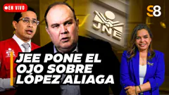 JEE PONE LA LUPA SOBRE LÓPEZ ALIAGA POR CANDIDATURA A TENIENTE ALCALDE DE LIMA | S8