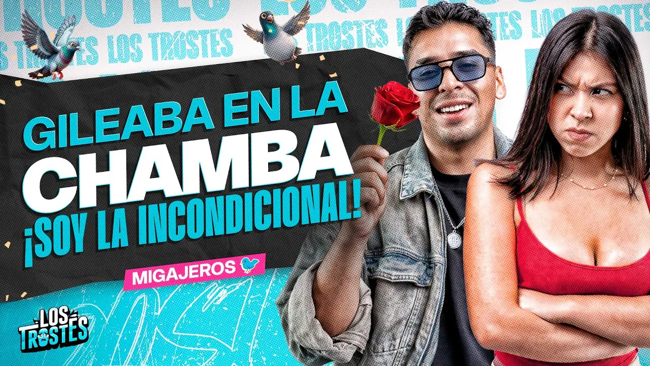 Reproducir: #LOSTROSTES |  SOY RECONTRA MIGAJERO QUE UNA VEZ ...