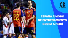 EN VIVO: ESPAÑA A MODO DE ENTRENAMIENTO GOLEA A PERÚ | EL DEPORTIVO DIGITAL