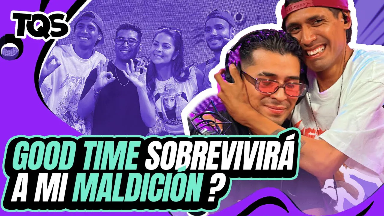 Reproducir: #TQS | LE CAERÁ MI MALDICIÓN A GOOD TIME MI MANADA? 😥 | NO DIGAS NADA CRAZY