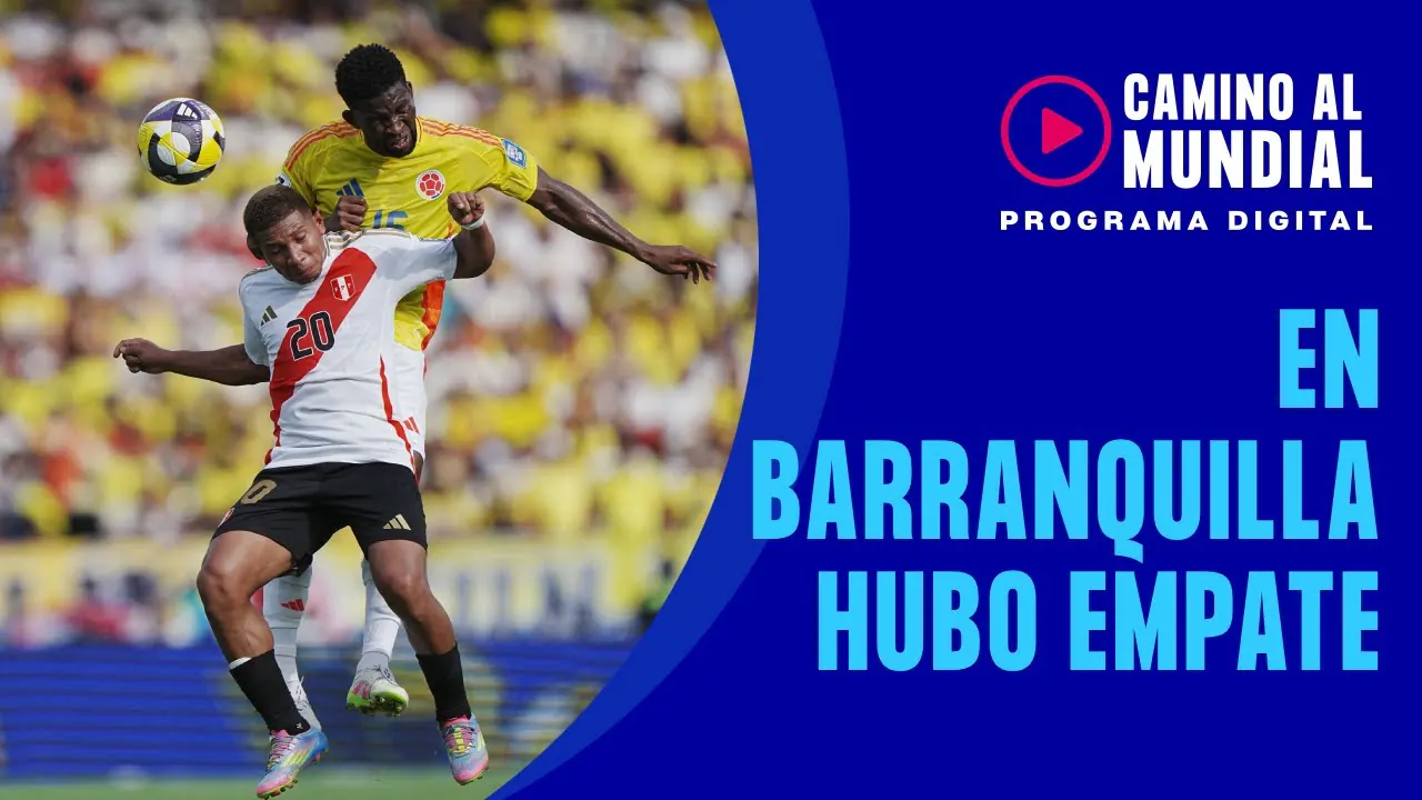Reproducir: EN VIVO: SELECCIÓN PERUANA EMPATE EN BARRANQUILLA | CADA VEZ MÁS LEJOS DEL REPECHAJE | CAM
