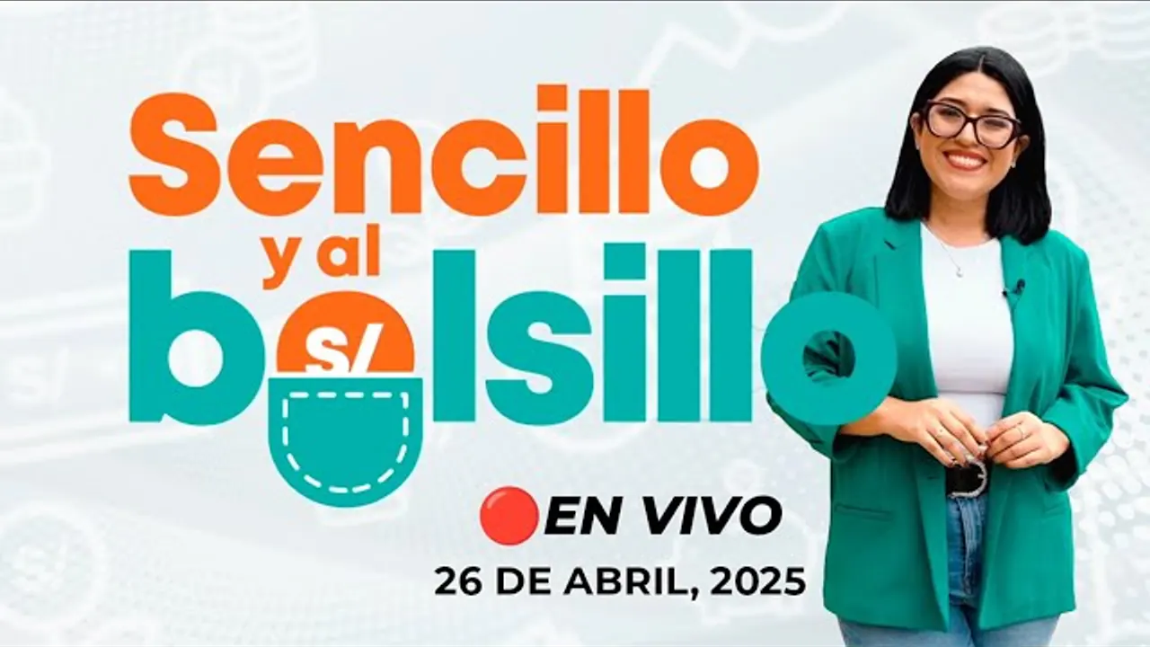 Reproducir: 💰📺 #ENVIVO 🔴 SENCILLO Y AL BOLSILLO 26/04/2025 #SENCILLOYALBOLSILLO