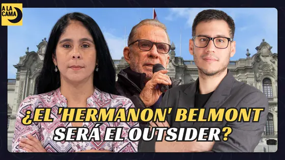 ELECCIONES 2026: ¿EL HERMANÓN BELMONT SERÁ EL OUTSIDER? | #AlaCama 8 ABR