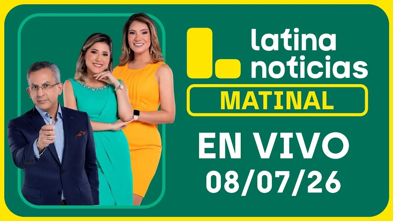 Reproducir: LATINA NOTICIAS MATINAL - MIÉRCOLES 08 DE JULIO DE 2026