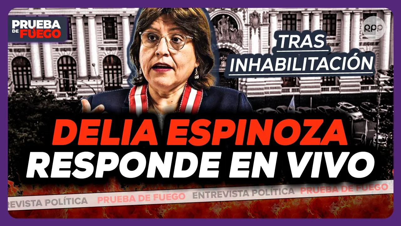 Reproducir: Delia Espinoza EN VIVO tras nueva inhabilitación aprobada por el Congreso | PRUEBA DE FUEGO | RPP