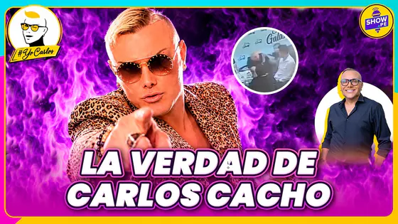 CARLOS CACHO ROMPE SU SILENCIO ANTE POLÉMICA #showpe