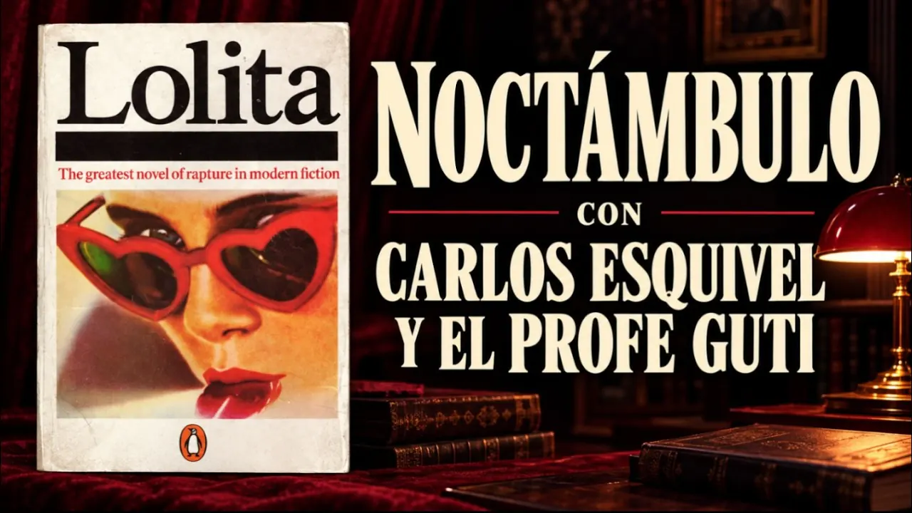 Reproducir: 🔥 LOLITA EN NOCTÁMBULO 🌙 | Carlos Esquivel y el Profe Guti ¡Noche de confesiones y risas!