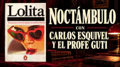 LOLITA EN NOCTÁMBULO | Carlos Esquivel y el Profe Guti ¡Noche de confesiones y risas!