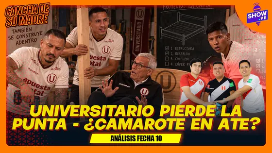 UNIVERSITARIO PIERDE LA PUNTA - ¿CAMAROTE EN ATE? | ANÁLISIS FECHA 10
