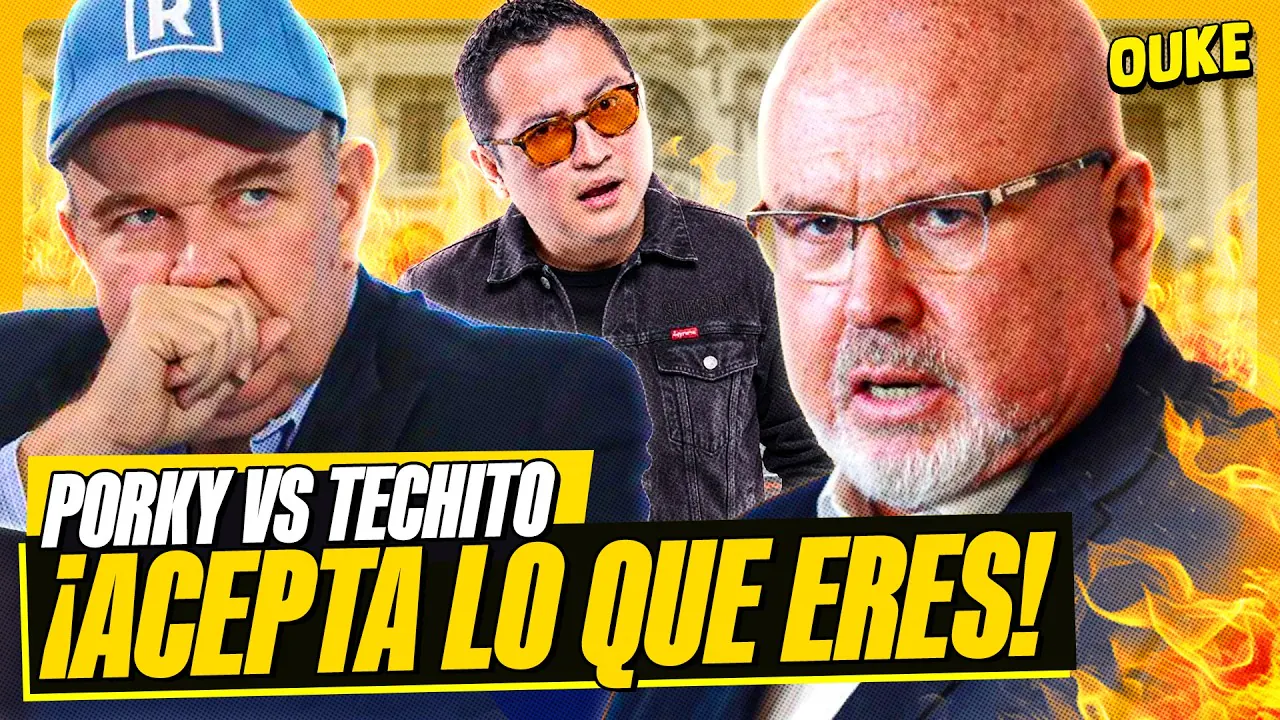 Reproducir: PORKY vs TECHITO: “ACEPTA LO QUE ERES” | OUKE 🟡