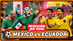 EN VIVO: MÉXICO VS ECUADOR | REACCIÓN | MBAPPÉ Y HAALAND ARRIBA | CATEGORÍA MUNDIAL
