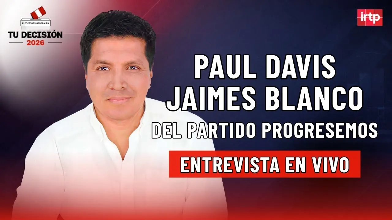 Reproducir: Entrevista a Paul Davis Jaimes Blanco de Progresemos | "Tu decisión 2026" por TVPerú Noticias