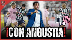 ¡CON ANGUSTIA! ALIANZA LIMA 1-0 SPORT BOYS