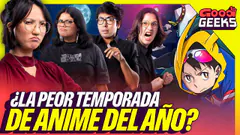 ¿LA PEOR TEMPORADA DE ANIMES EN EL AÑO? | GOOD GEEKS