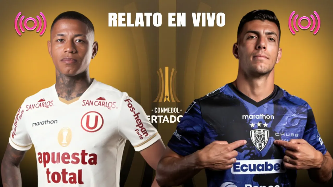 Reproducir: ¡RELATO EN VIVO! | UNIVERSITARIO DE DEPORTES VS INDEPENDIENTE DEL VALLE | COPA LIBERTADORES