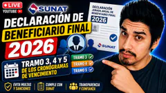 Declaracion de Beneficiario FInal 2026 - Tramo 3, 4 y 5