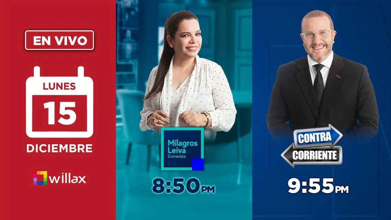 Reproducir: Willax en vivo - MILAGROS LEIVA ENTREVISTA - CONTRACORRIENTE - 15/12/2025 | Willax