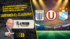 ¡Arranca el Clausura! En vivo: Universitario, Alianza y Cristal listos para la revancha