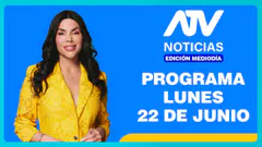 ATV Noticias Edición Mediodía EN VIVO - 22 de Junio del 2026