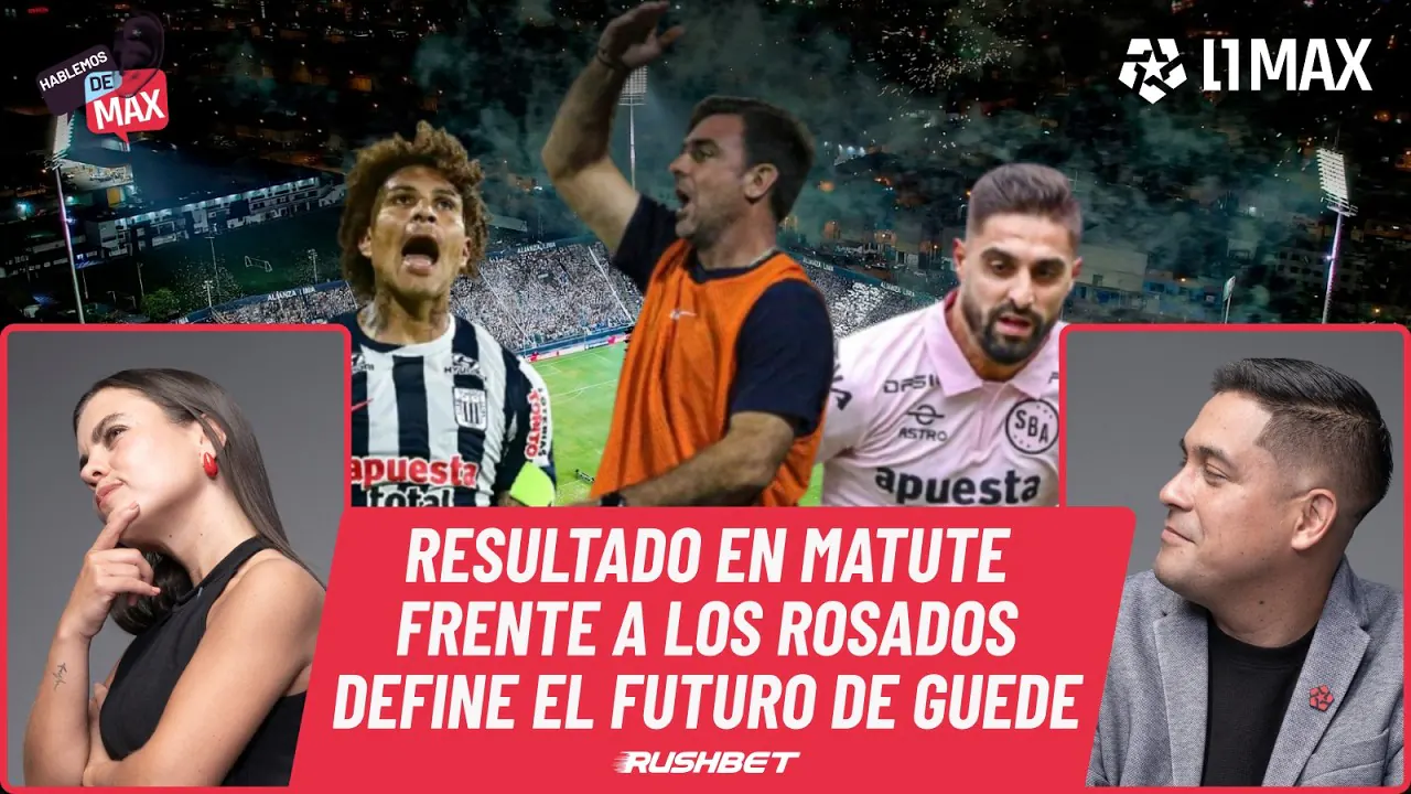 Reproducir: 🔴 EN LA CUERDA FLOJA, DUELO CONTRA EL BOYS DEFINIRÁ EL FUTURO DE PABLO GUEDE I HABLEMOS DE MAX