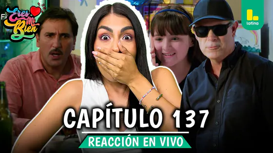 REACT ERES MI BIEN - CAPÍTULO 137 VIERNES 27 DE FEBRERO | LATINA EN VIVO #FEEG2026