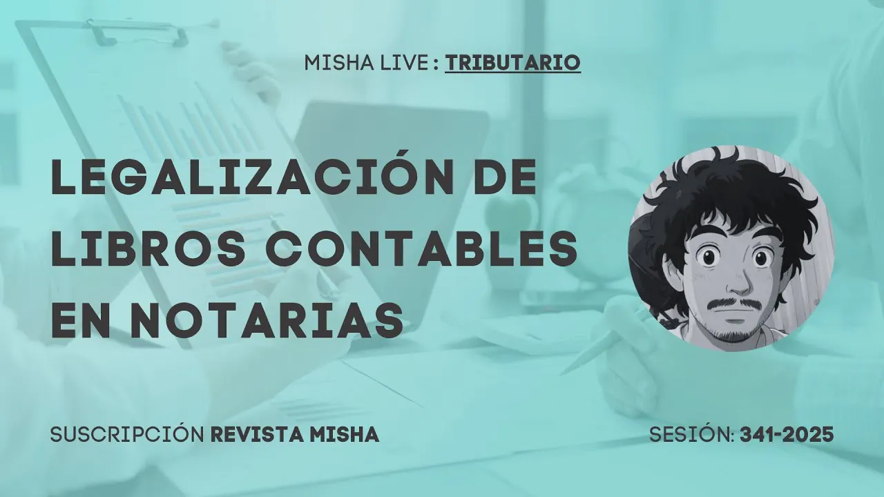 Reproducir: LEGALIZACIÓN DE LIBROS CONTABLES EN NOTARIAS