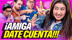 ¡AMIGA DATE CUENTA! | GOOD FLORO