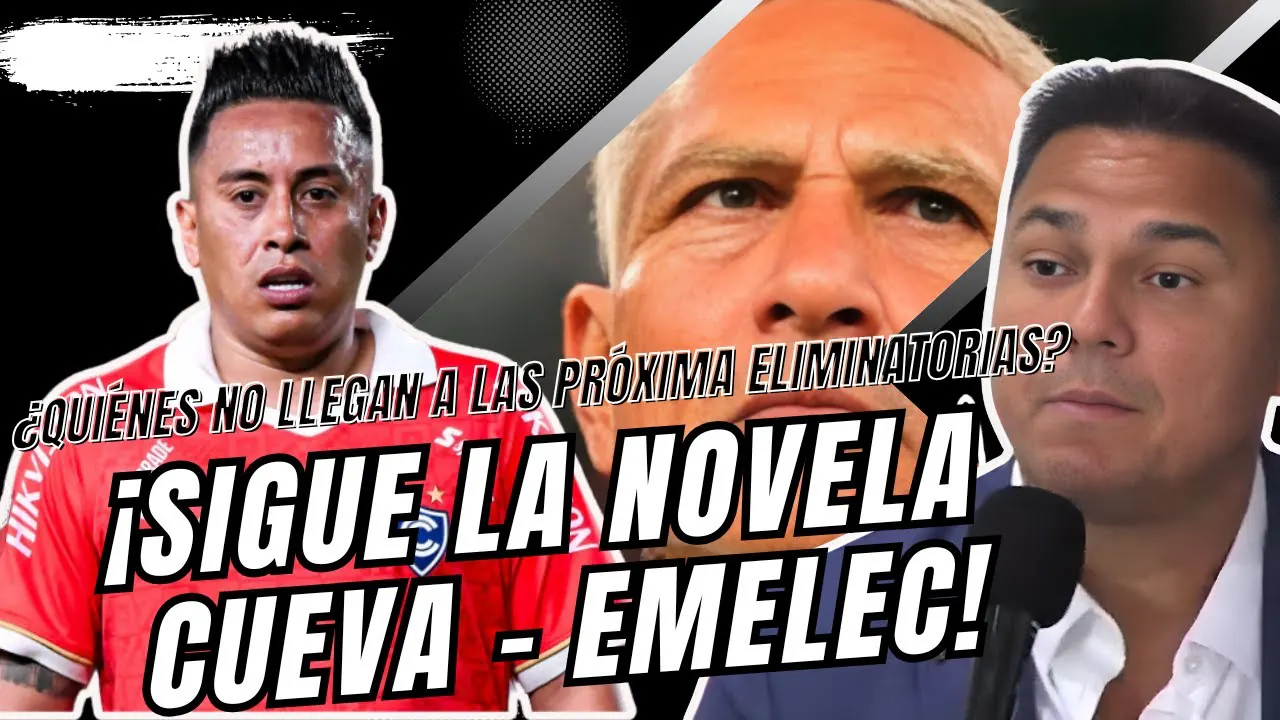 Reproducir: ¡SIGUE LA NOVELA CUEVA-EMELEC! - RECAMBIO FORZADO EN PERÚ PARA LA PRÓXIMA ELEMINATORIA