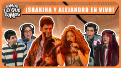 ¿SHAKIRA Y ALEJANDRO EN VIVO? - SOMOS LO QUE SOMOS