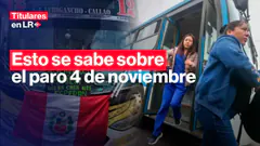 ¿Habrá paro mañana 4 noviembre? Esto dicen transportistas | Titulares en LR
