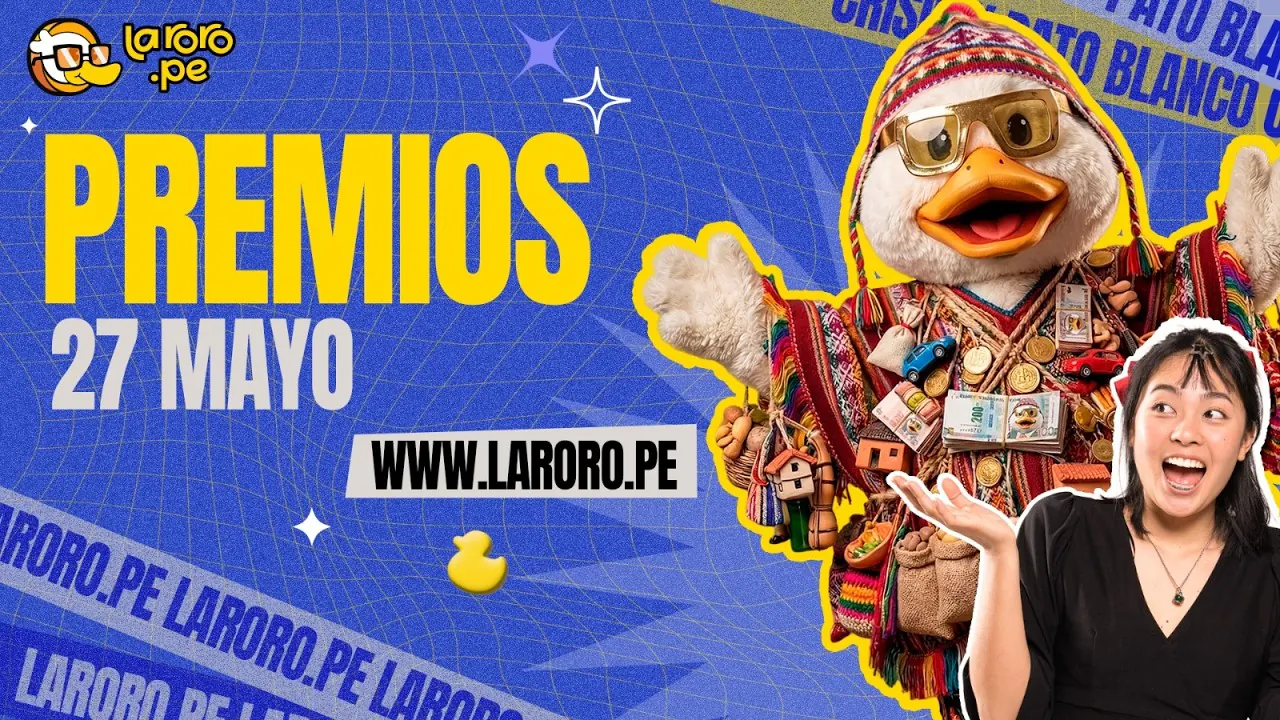 Reproducir: PREMIOS LARORO.PE 27 DE MAYO | LARORO.PE 🦆