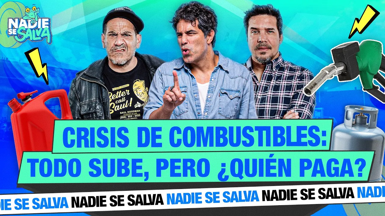 Reproducir: ¡CRISIS DE COMBUSTIBLE! ¿QUIÉN PAGA? | NSS 🐸