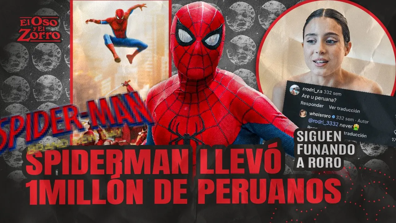 Reproducir: 1 MILLÓN DE PERUANOS HAN VISTO SPIDERMAN: BRAND NEW DAY - ¿LA FUNA A RORO ESCALÓ A NUEVO NIVEL?