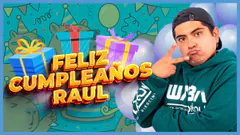 FELIZ CUMPLEAÑOS CHATO RAÚL | #elchatoraul
