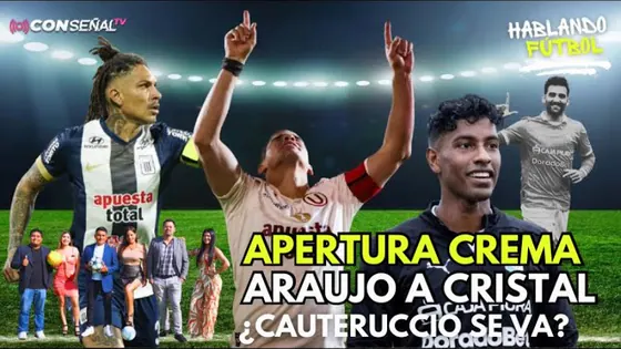 ¡APERTURA CREMA! | HABLANDO FÚTBOL