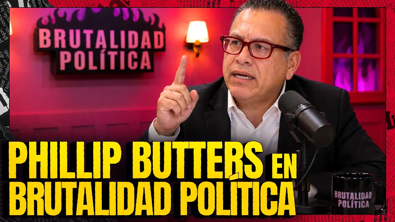 Reproducir: PHILLIP BUTTERS EN BRUTALIDAD POLÍTICA | #BRUTALIDADPOLÍTICA