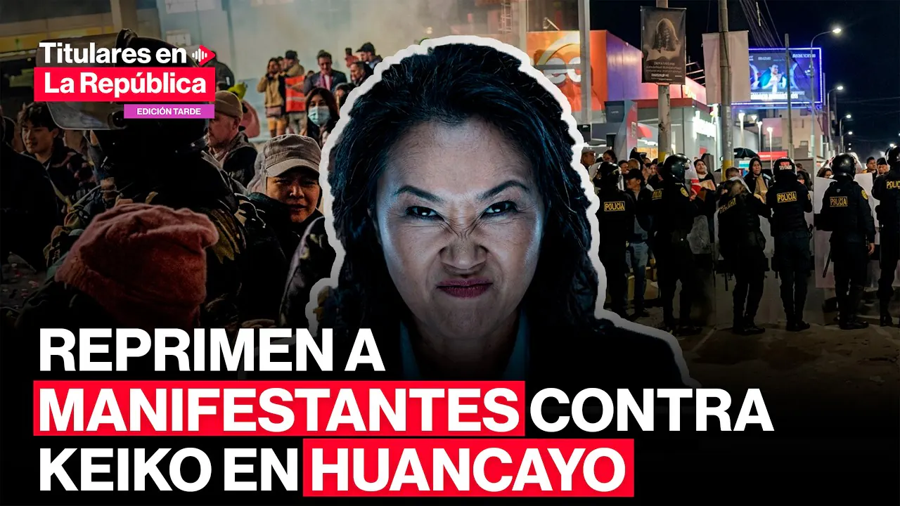 Reproducir: 🔴Rechazan a KEIKO en Huancayo y PNP reprime a manifestantes con LACRIMÓGENAS | #tlr